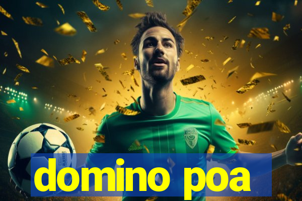 domino poa